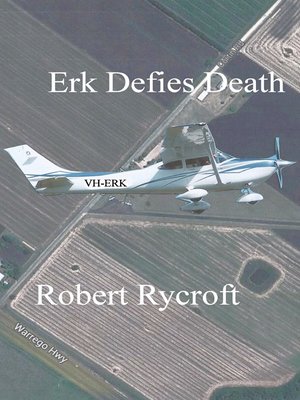 cover image of Erk Defies Death